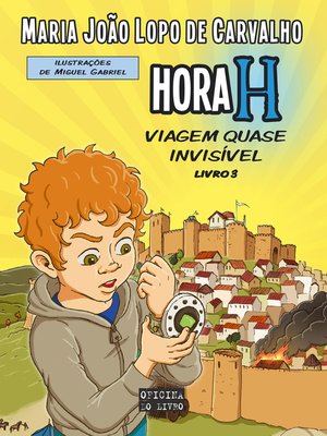 cover image of Hora H, Viagem Quase Invisível, Livro 3
